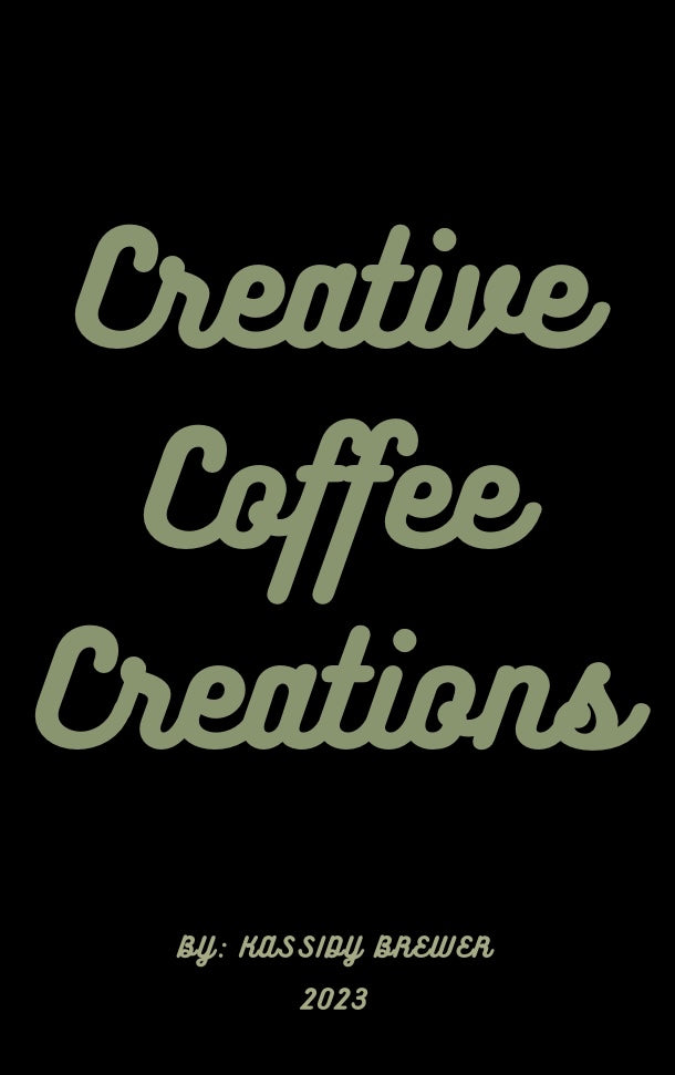 CREATIVE COFFEE CREATIONS